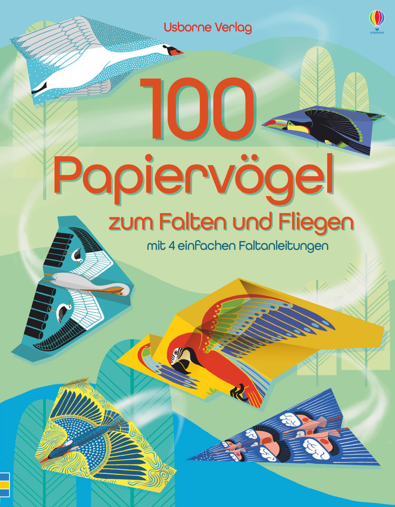 Cover: 9781782325444 | 100 Papiervögel zum Falten und Fliegen | Kat Leuzinger | Stück | 2017
