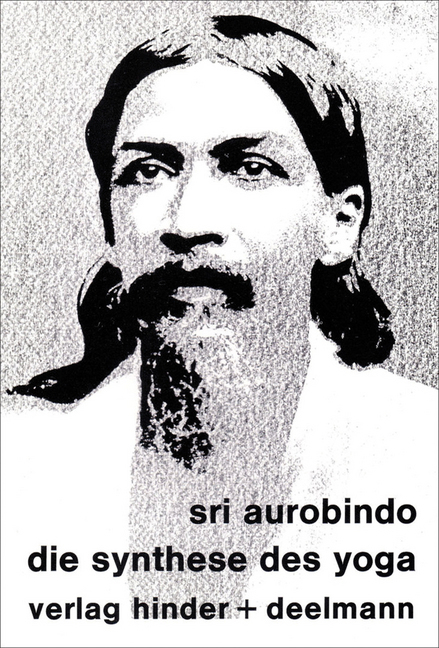 Cover: 9783894277062 | Die Synthese des Yoga | Sri Aurobindo | Buch | Aquamarin