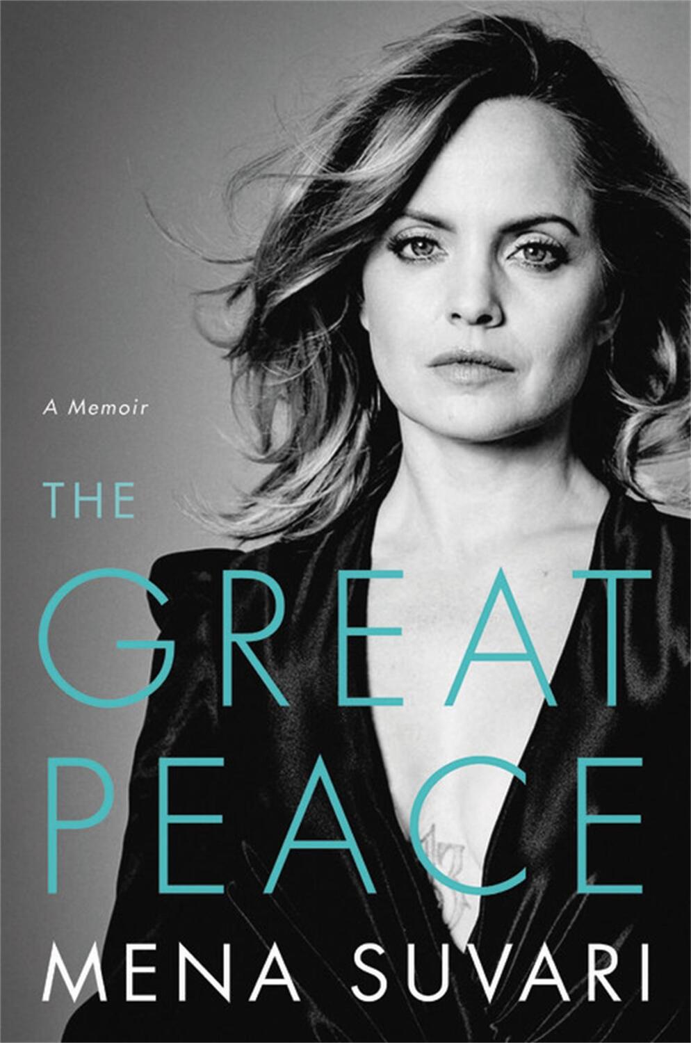 Cover: 9780306874529 | The Great Peace: A Memoir | Mena Suvari | Buch | Gebunden | Englisch