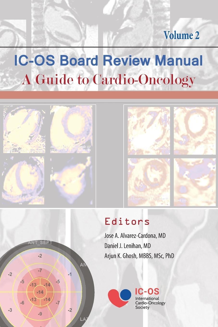 Cover: 9781735644226 | International Cardio-Oncology Society (IC-OS) Board Review Manual A...
