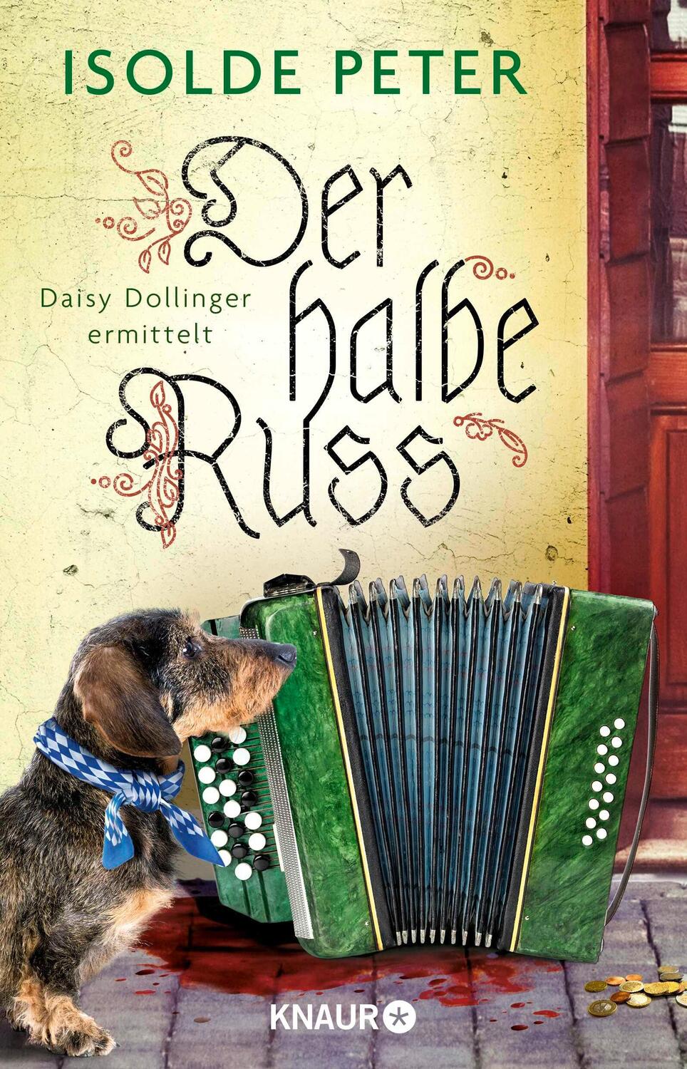 Cover: 9783426227282 | Der halbe Russ | Daisy Dollinger ermittelt | Isolde Peter | Buch