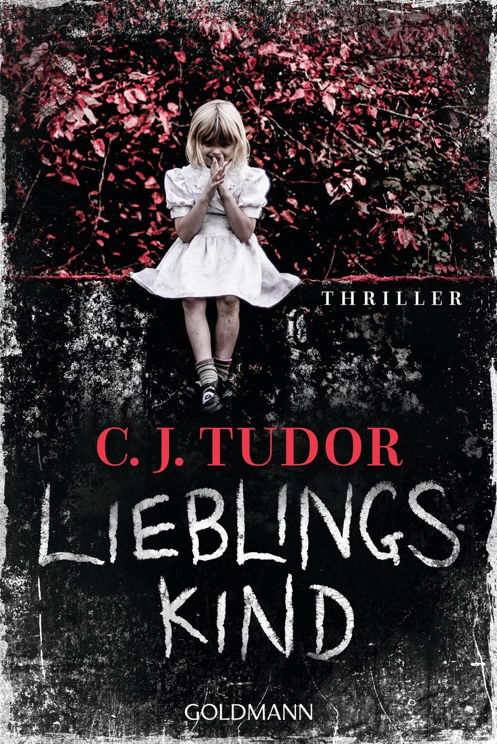 Cover: 9783442490844 | Lieblingskind | Thriller | C. J. Tudor | Taschenbuch | Deutsch | 2020