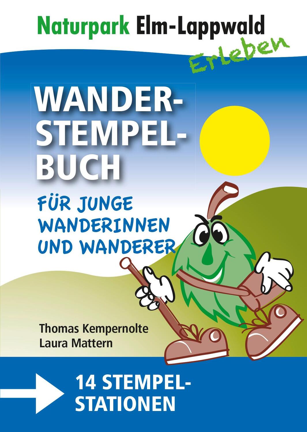 Cover: 9783945715758 | Naturpark Elm Lappwald - Wanderstempelbuch-Familienpaket | Kempernolte
