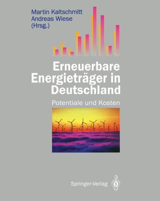 Cover: 9783540566311 | Erneuerbare Energieträger in Deutschland | Potentiale und Kosten