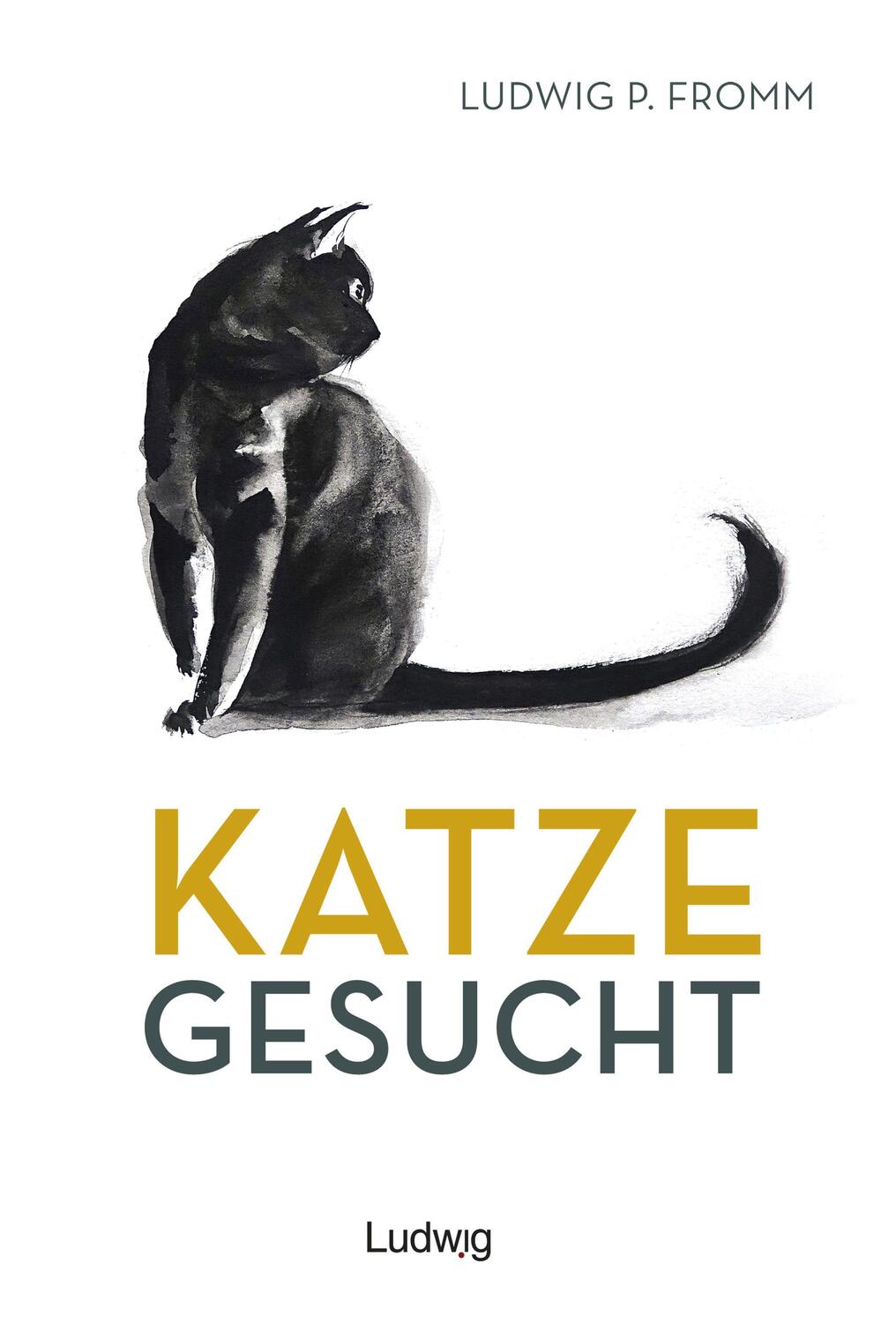 Cover: 9783869354231 | Katze gesucht | Ludwig P. Fromm | Taschenbuch | Deutsch | 2022