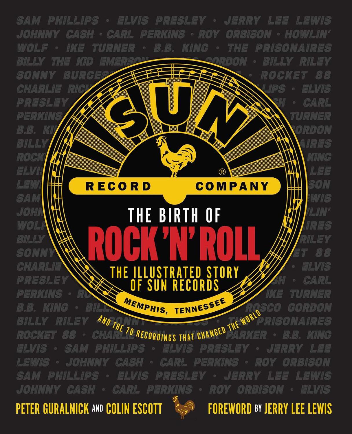Cover: 9781681888965 | The Birth of Rock 'n' Roll: The Illustrated Story of Sun Records...