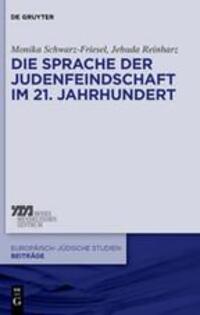 Cover: 9783110553987 | Die Sprache der Judenfeindschaft im 21. Jahrhundert | Taschenbuch