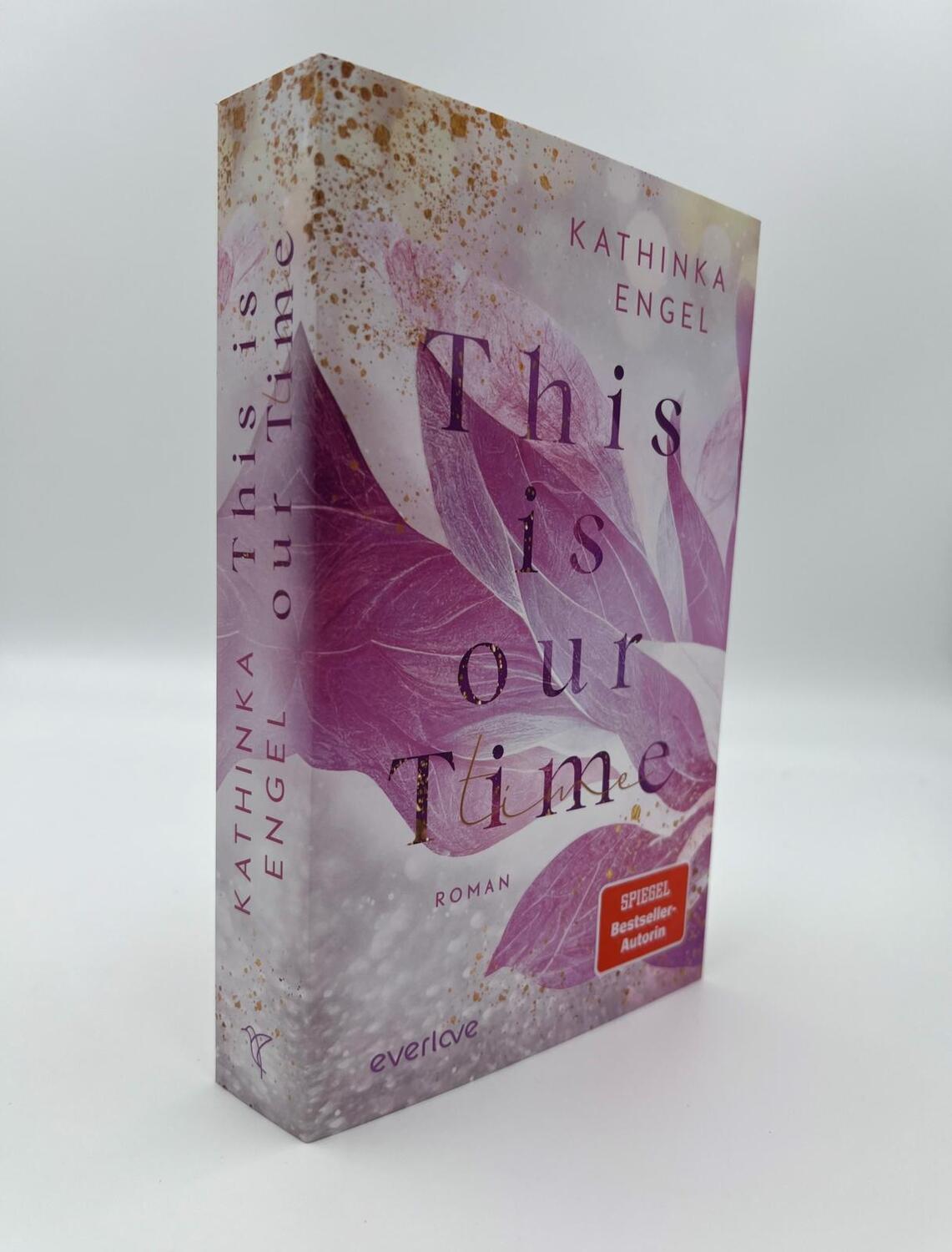 Bild: 9783492064118 | This is Our Time | Kathinka Engel | Taschenbuch | Hollywood Dreams