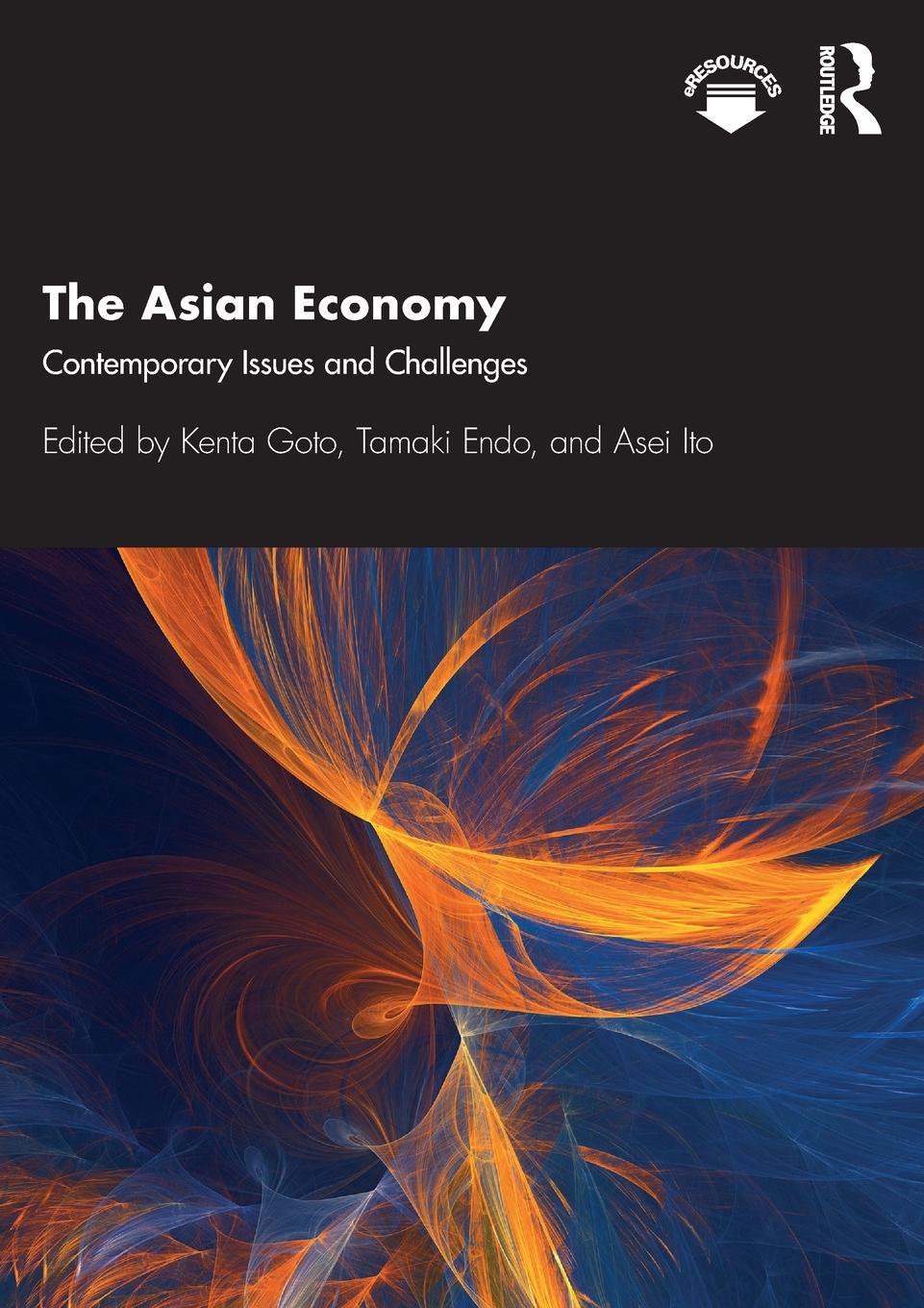 Cover: 9780367203719 | The Asian Economy | Contemporary Issues and Challenges | Goto (u. a.)