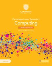 Cover: 9781009297059 | Cambridge Lower Secondary Computing Learner's Book 7 with Digital...