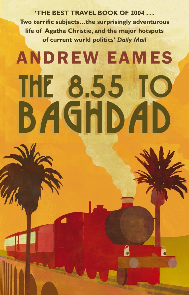 Cover: 9780552150774 | The 8.55 To Baghdad | Andrew Eames | Taschenbuch | 401 S. | Englisch