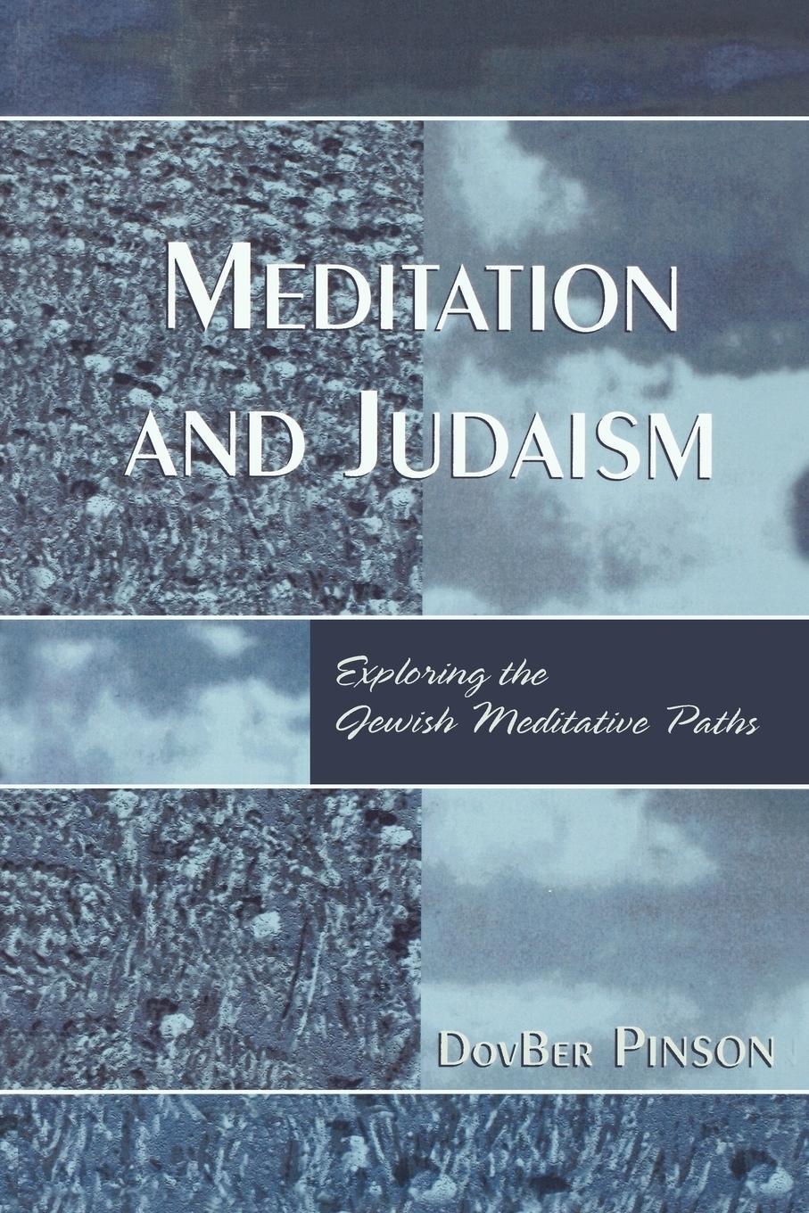 Cover: 9780765700070 | Meditation and Judaism | Exploring the Jewish Meditative Paths | Buch