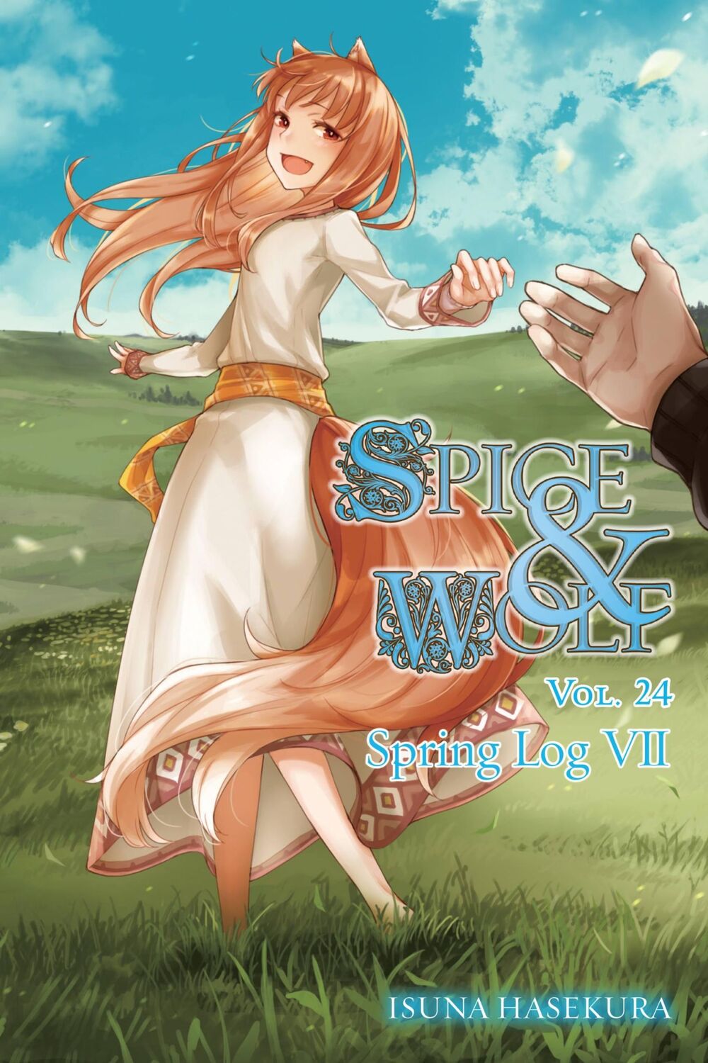 Cover: 9781975370312 | Spice and Wolf, Vol. 24 (Light Novel) | Spring Log VII | Hasekura