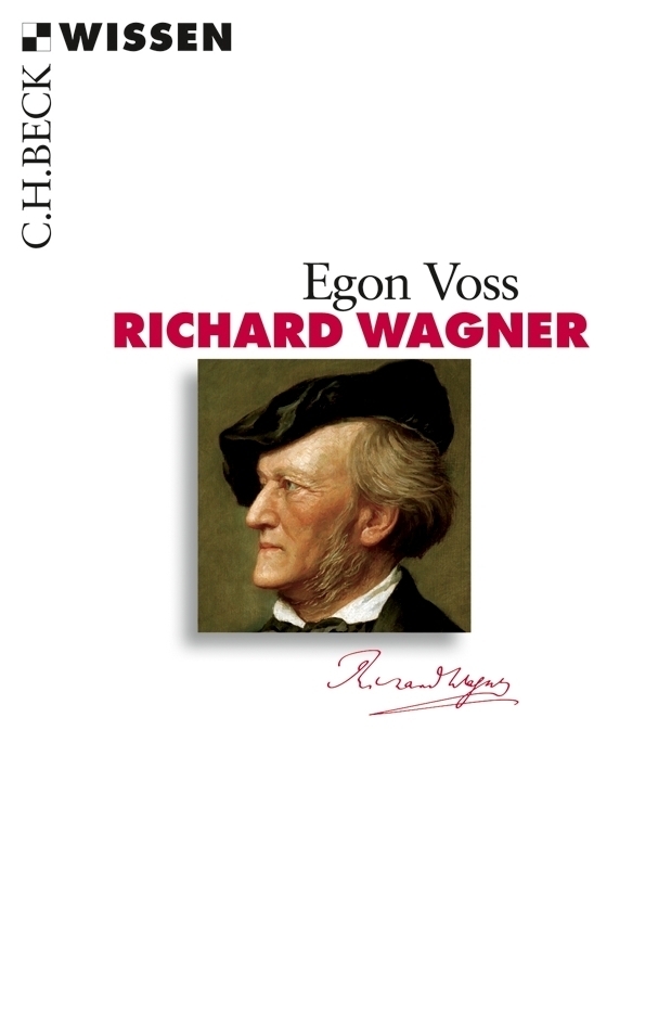 Cover: 9783406637216 | Richard Wagner | Egon Voss | Taschenbuch | 2012 | Beck