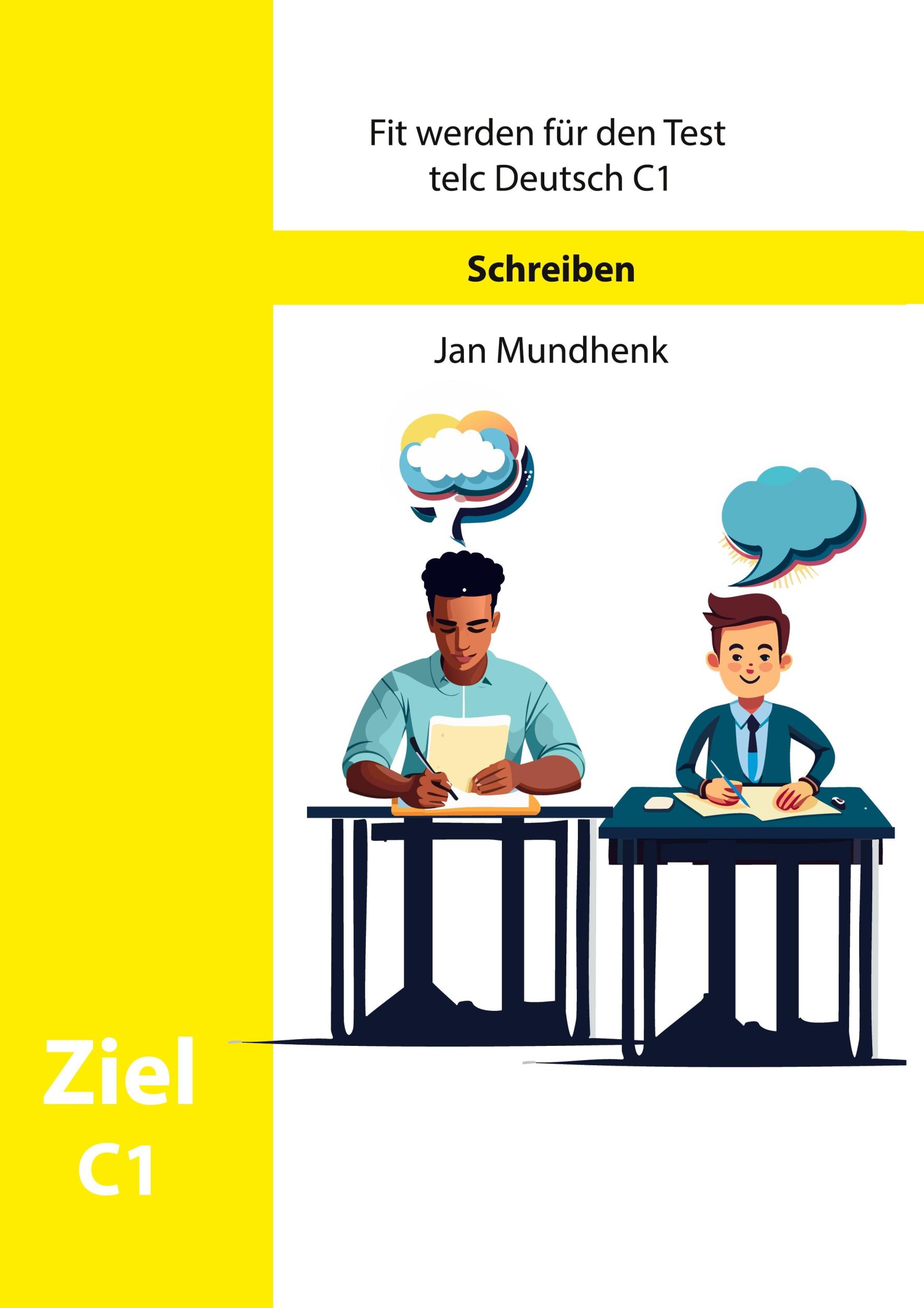 Cover: 9783769350876 | Fit werden für Test telc Deutsch C1: Schreiben | Jan Mundhenk | Buch