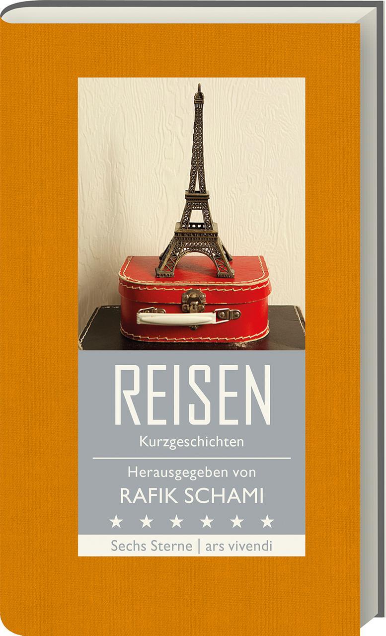 Cover: 9783869134987 | Reisen | Kurzgeschichten | Rafik Schami (u. a.) | Buch | Deutsch