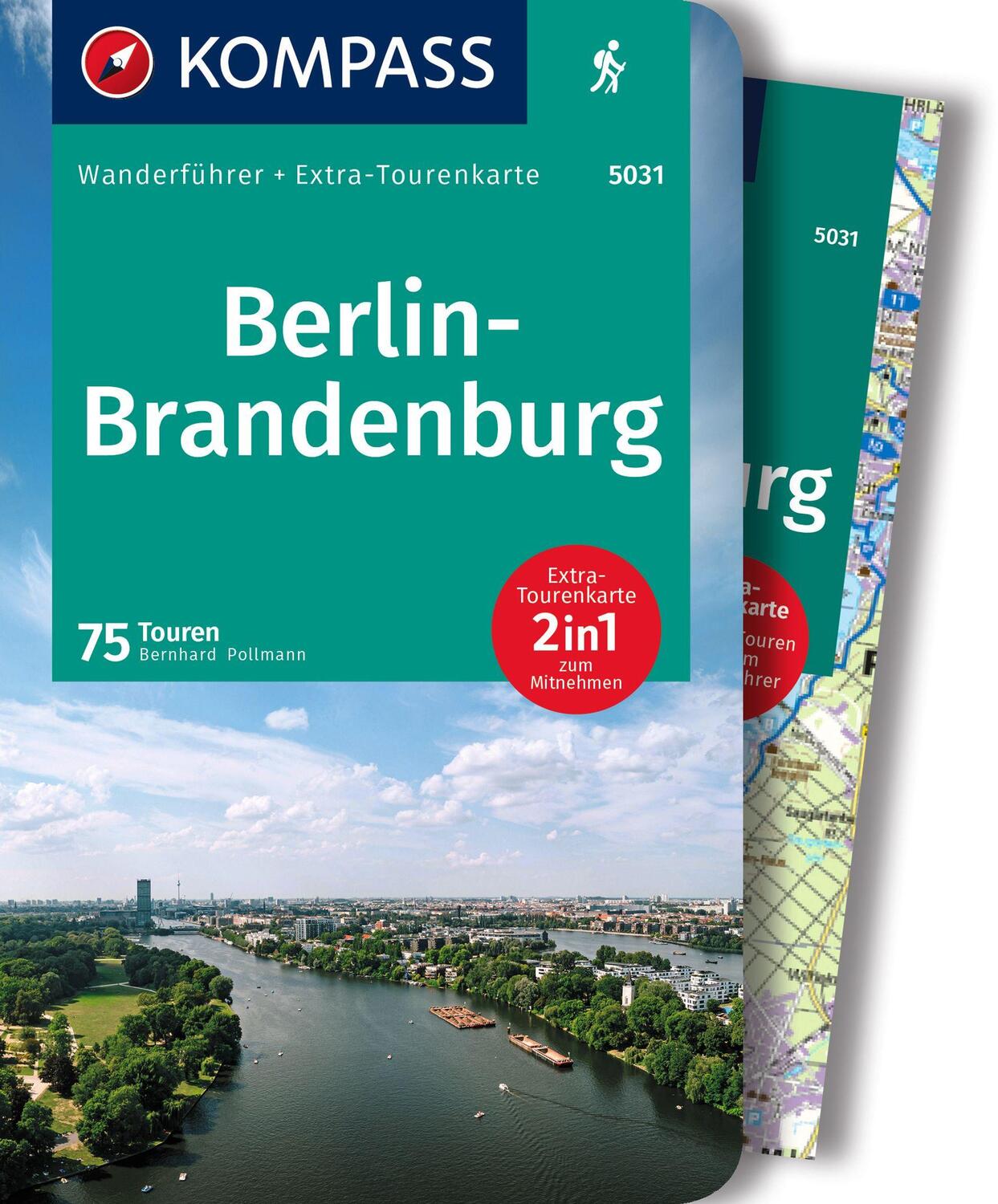 Cover: 9783991216704 | KOMPASS Wanderführer Berlin-Brandenburg, 75 Touren | Bernhard Pollmann