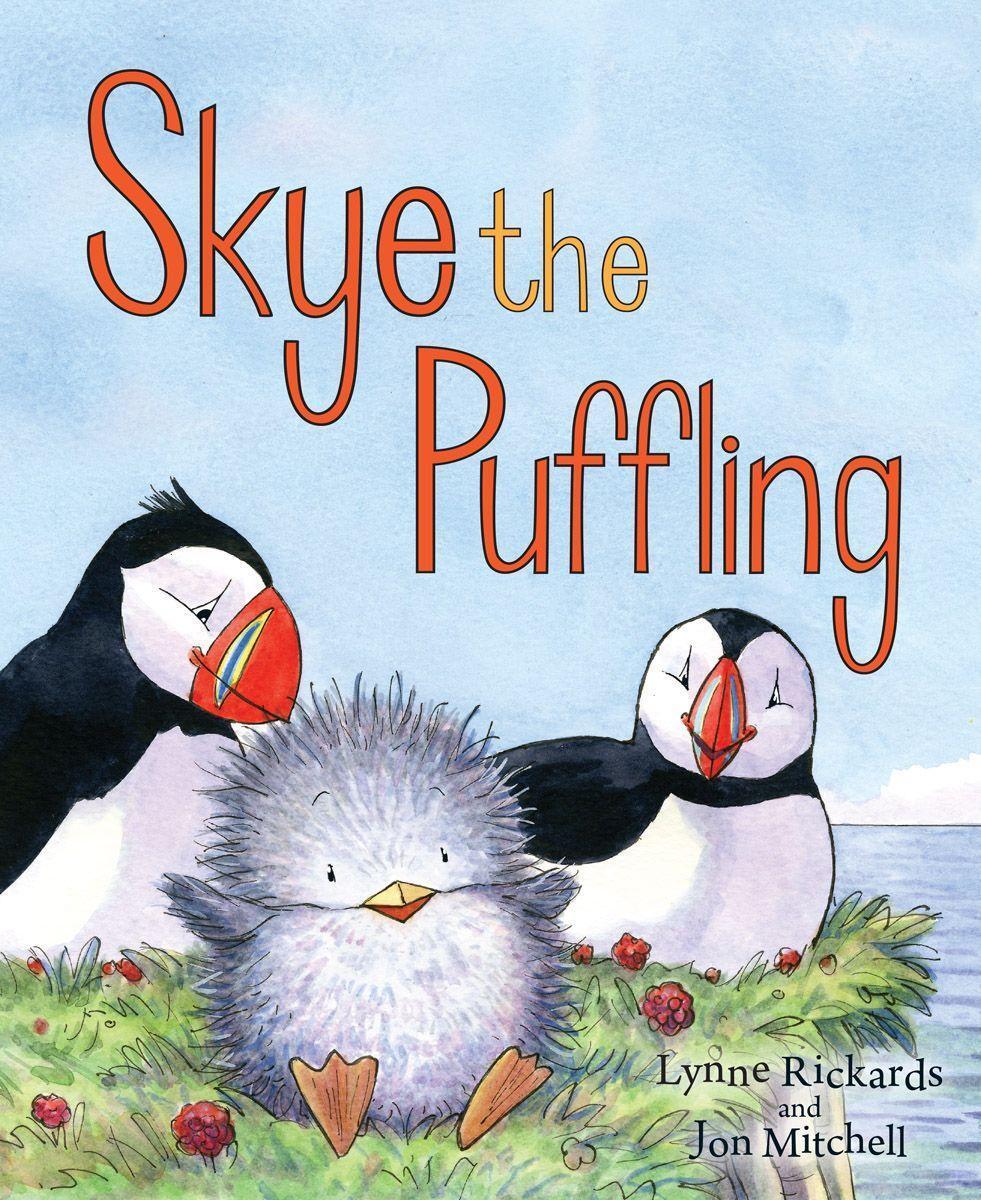 Cover: 9781782502555 | Skye the Puffling | A Baby Puffin's Adventure | Lynne Rickards | Buch