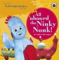 Cover: 9781405903752 | In the Night Garden: All Aboard the Ninky Nonk | In the Night Garden