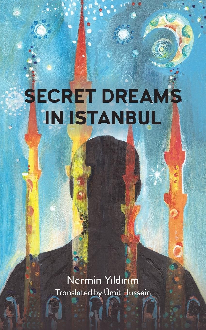 Cover: 9781785275821 | Secret Dreams in Istanbul | Nermin Y¿ld¿r¿m | Taschenbuch | Englisch