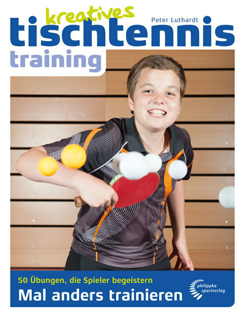 Cover: 9783894172442 | Kreatives Tischtennistraining | Peter Luthardt | Taschenbuch | 104 S.