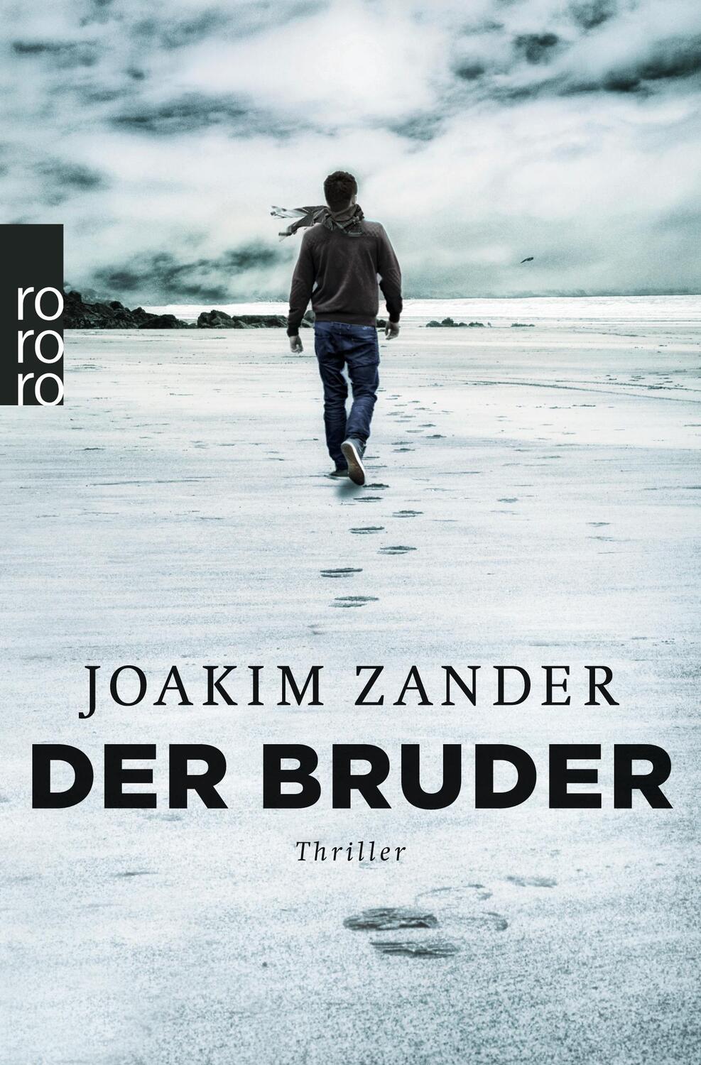 Cover: 9783499268908 | Der Bruder | Thriller | Joakim Zander | Taschenbuch | Klara Walldéen