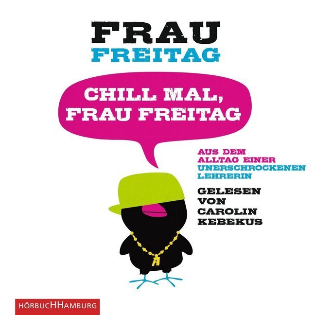 Cover: 9783869091051 | Chill mal, Frau Freitag, 3 Audio-CD | Frau Freitag | Audio-CD | 2012