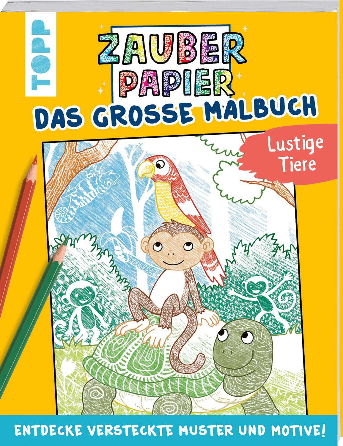 Cover: 9783735890207 | Zauberpapier - Das große Malbuch - Lustige Tiere | Mimi Hecher | Buch