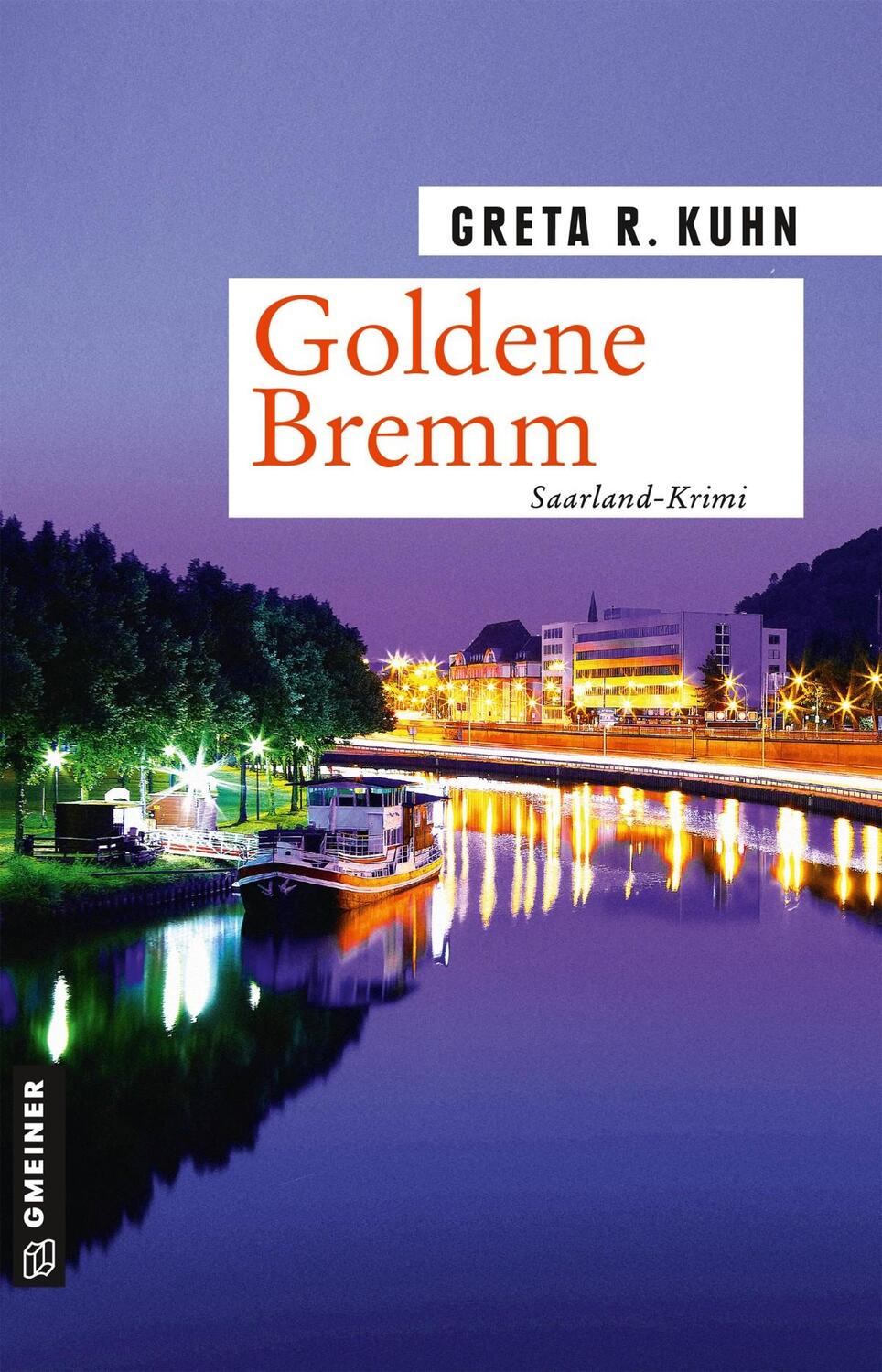 Cover: 9783839227152 | Goldene Bremm | Veronika Harts zweiter Fall | Greta R. Kuhn | Buch