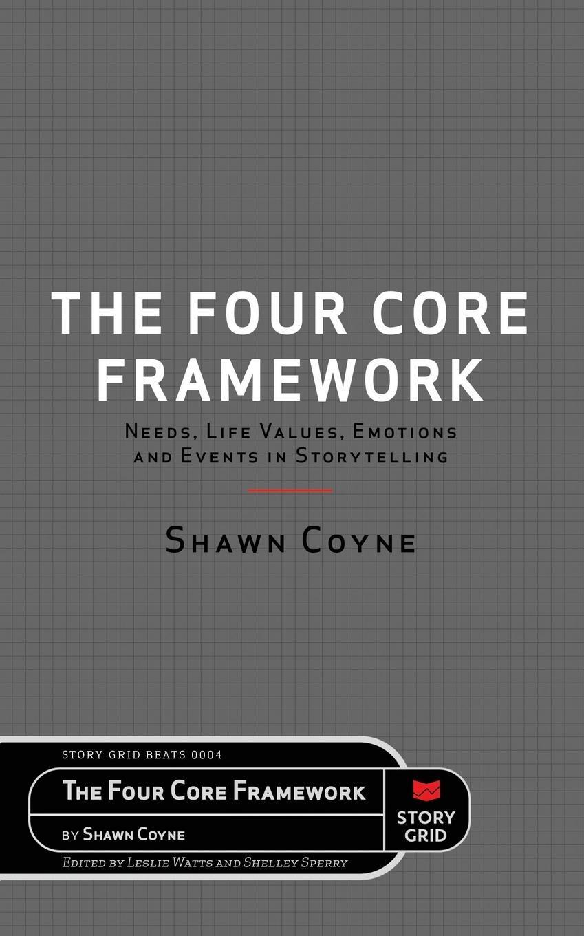 Cover: 9781645010166 | The Four Core Framework | Shawn Coyne | Taschenbuch | Paperback | 2020