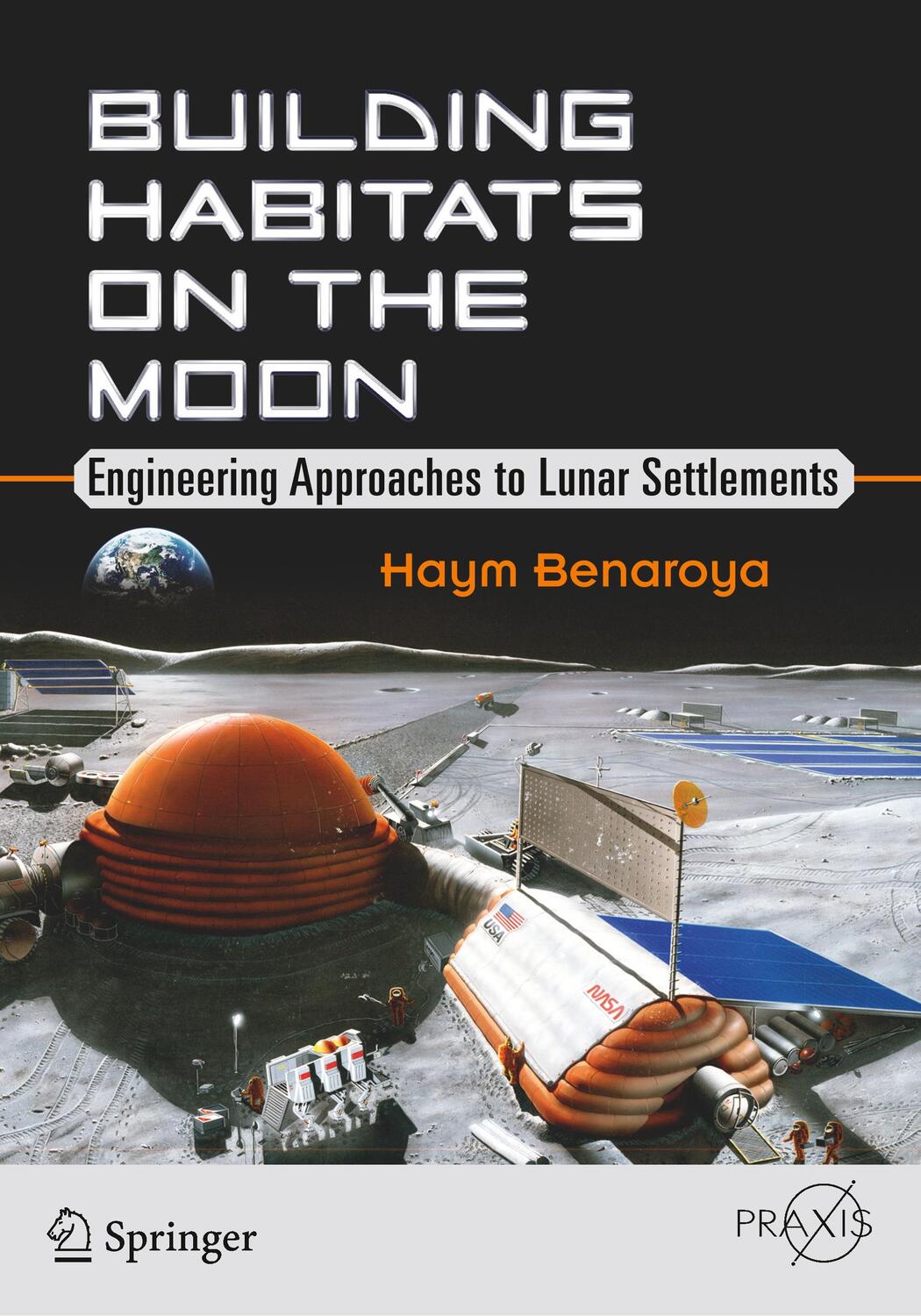 Cover: 9783319682426 | Building Habitats on the Moon | Haym Benaroya | Taschenbuch | XIV