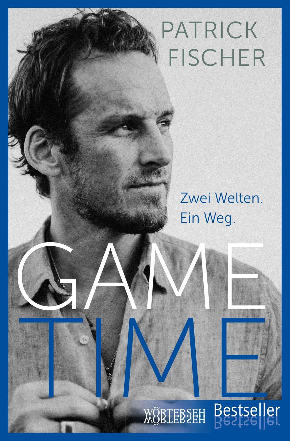 Cover: 9783037633243 | GAME TIME | Zwei Welten. Ein Weg. | Patrick Fischer (u. a.) | Buch