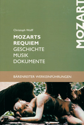 Cover: 9783761812426 | Mozarts Requiem | Christoph Wolff | Taschenbuch | 2001 | Bärenreiter