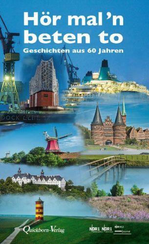 Cover: 9783876514277 | Hör mal'n beten to | Geschichten aus 60 Jahren | NDR | Buch | Deutsch