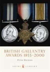 Cover: 9780747805168 | Duckers, P: British Gallantry Awards, 1855-2000 | Peter Duckers | Buch