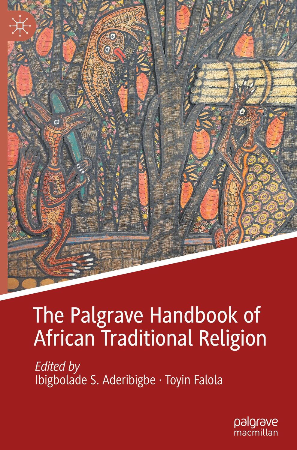Cover: 9783030894993 | The Palgrave Handbook of African Traditional Religion | Falola (u. a.)