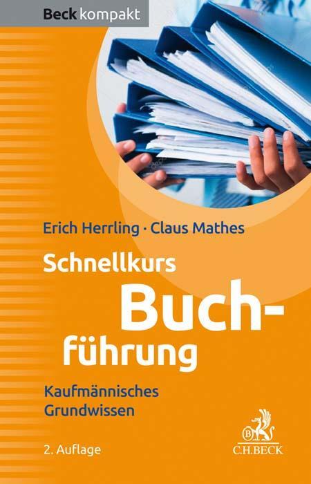 Cover: 9783406722837 | Schnellkurs Buchführung | Kaufmännisches Grundwissen | Taschenbuch