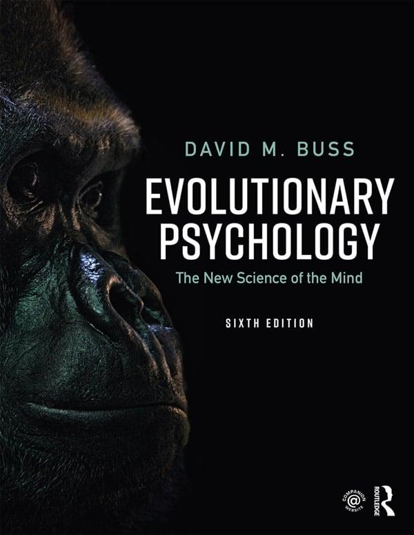 Cover: 9781138088610 | Evolutionary Psychology | The New Science of the Mind | David M Buss