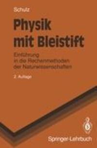 Cover: 9783540561439 | Physik mit Bleistift | Hermann Schulz | Taschenbuch | Paperback | XII