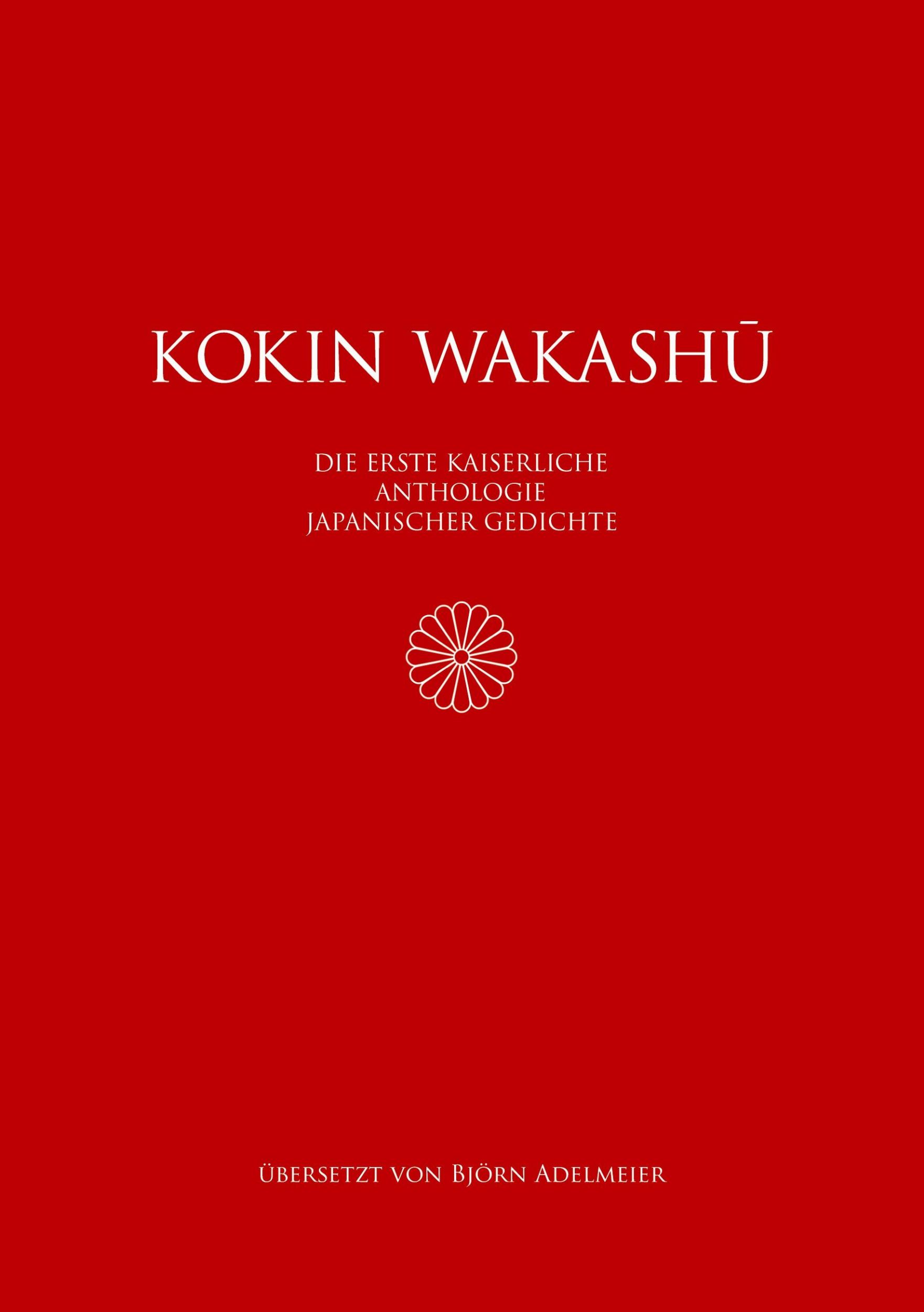 Cover: 9783759742780 | Kokin wakashû | Die erste kaiserliche Anthologie japanischer Gedichte