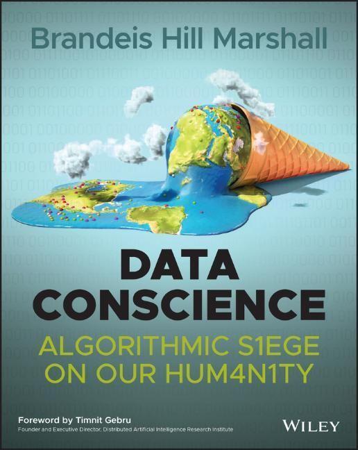 Cover: 9781119821182 | Data Conscience | Algorithmic Siege on our Humanity | Marshall | Buch