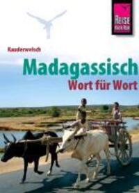 Cover: 9783894160166 | Kauderwelsch Sprachführer Madagassisch - Wort für Wort | Taschenbuch