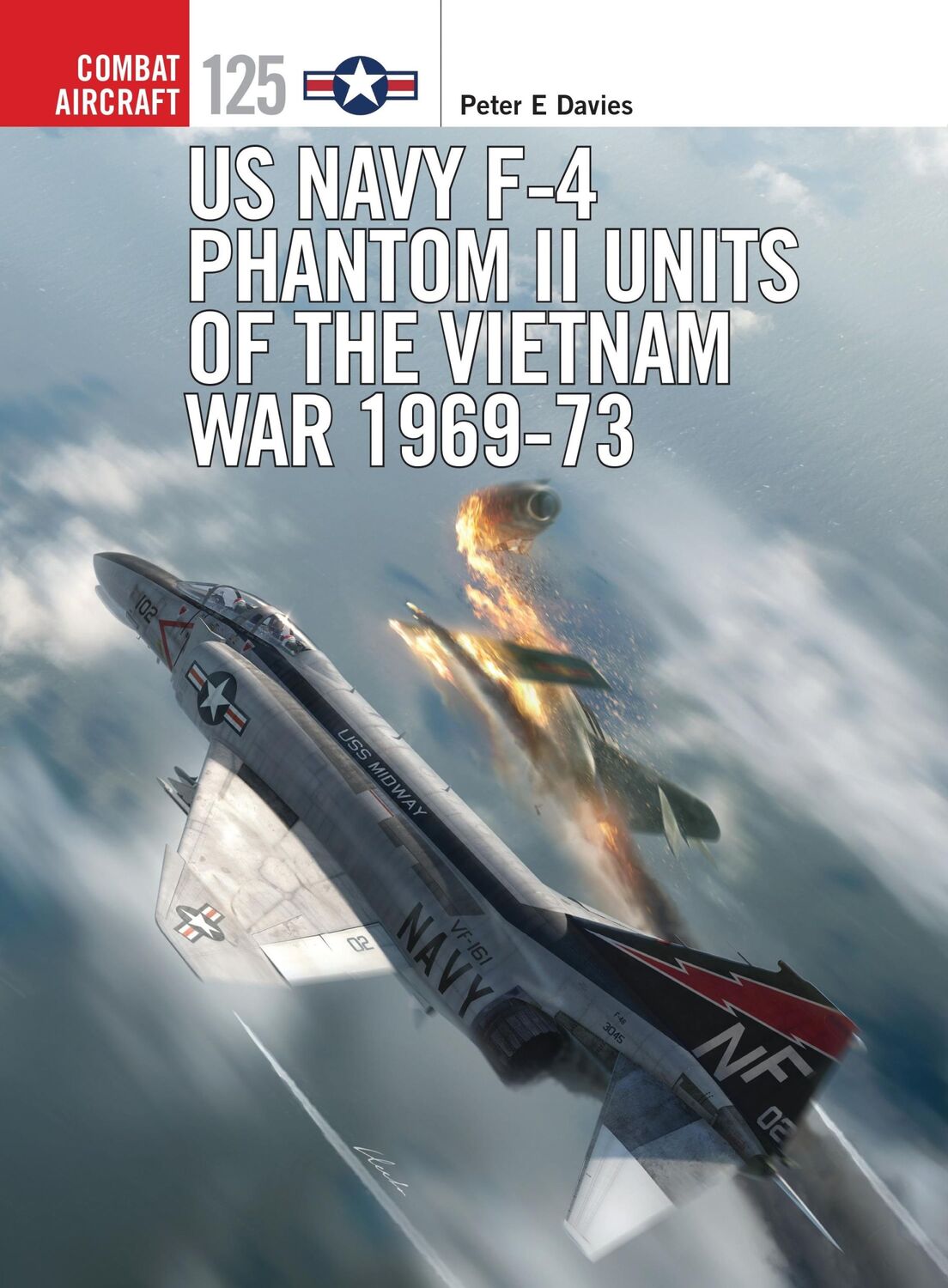 Autor: 9781472823601 | US Navy F-4 Phantom II Units of the Vietnam War 1969-73 | Davies