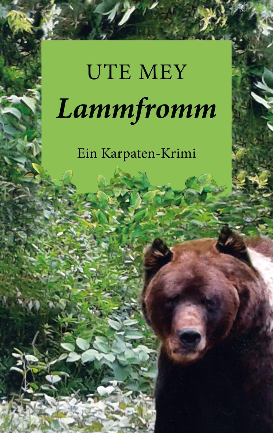 Cover: 9783752666243 | Lammfromm | Ein Karpaten-Krimi | Ute Mey | Taschenbuch | Paperback
