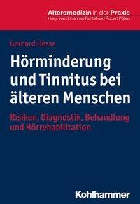 Cover: 9783170312388 | Hörminderung und Tinnitus bei älteren Menschen | Gerhard Hesse | Buch