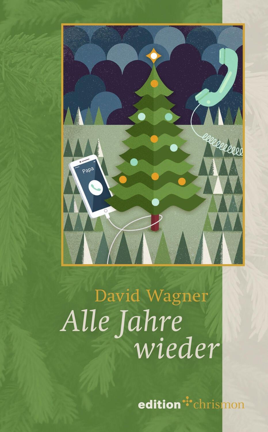 Cover: 9783960383215 | Alle Jahre wieder | David Wagner | Buch | Deutsch | 2022