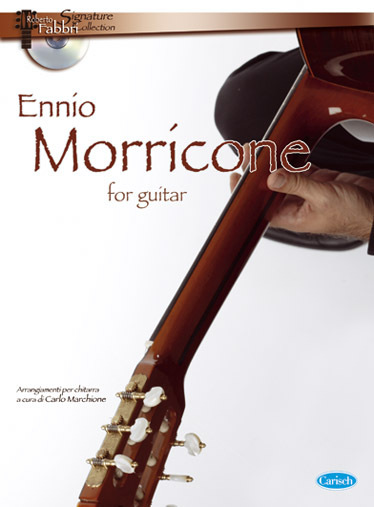 Cover: 9788850715176 | Ennio Morricone For Guitar + Cd | Edition Carisch | EAN 9788850715176