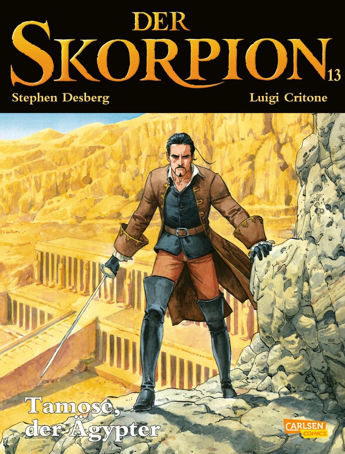 Cover: 9783551743404 | Der Skorpion 13: Tamose, der Ägypter | Stephen Desberg | Taschenbuch
