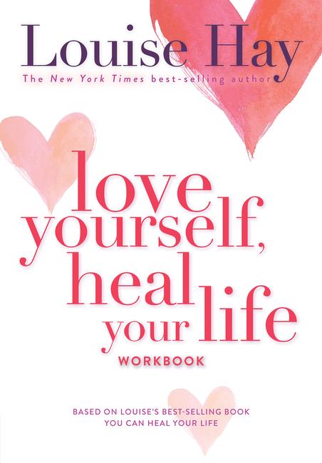 Cover: 9780937611692 | Love Yourself, Heal Your Life Workbook | Louise Hay | Taschenbuch