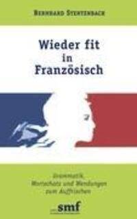 Cover: 9783844807394 | Wieder fit in Französisch | Bernhard Stentenbach | Taschenbuch | 2012